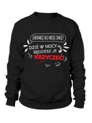 Bluza Damska Zapamiętaj moje imię - Śmieszne T-Shirty z Nadrukami ?