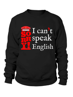 Bluza Damska I can't Speak English - Śmieszne T-Shirty z Nadrukami ?