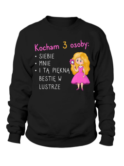 Bluza Damska Kocham trzy osoby - Śmieszne T-Shirty z Nadrukami ?