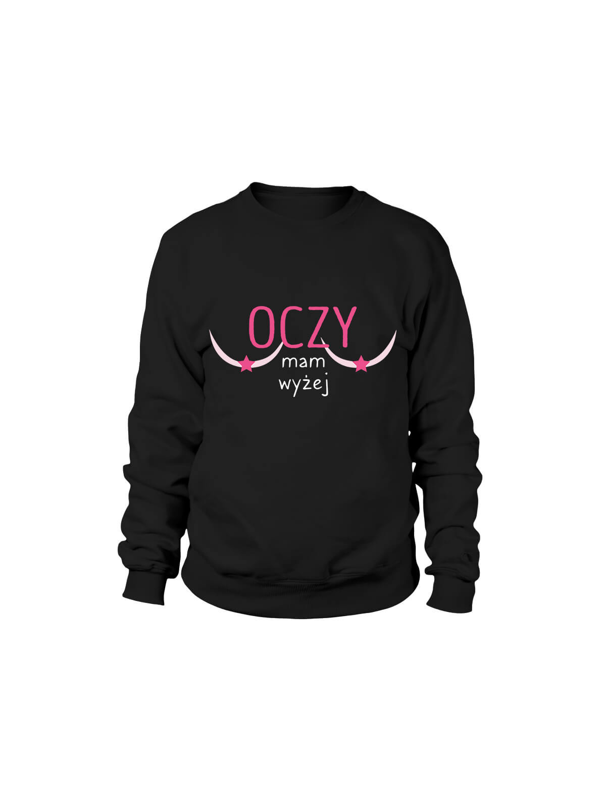 Bluza Damska Oczy mam Wyżej Czarna - Śmieszne T-Shirty z Nadrukami ?