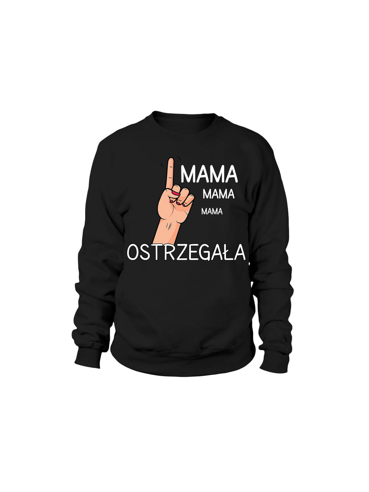 Bluza Damska Mama Ostrzegała - Śmieszne T-Shirty z Nadrukami ?