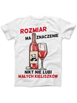 Koszulka Koszulka Damska Rozmiar ma znaczenie Biała - Śmieszne T-Shirty z Nadrukami ?