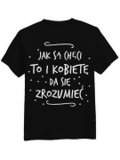 Koszulka Koszulka Męska Jak są chęci Czarna - Śmieszne T-Shirty z Nadrukami ?