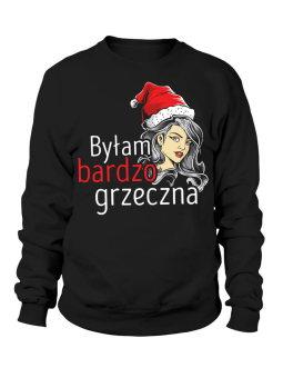Bluza Damska Byłam bardzo grzeczna - Śmieszne T-Shirty z Nadrukami ?