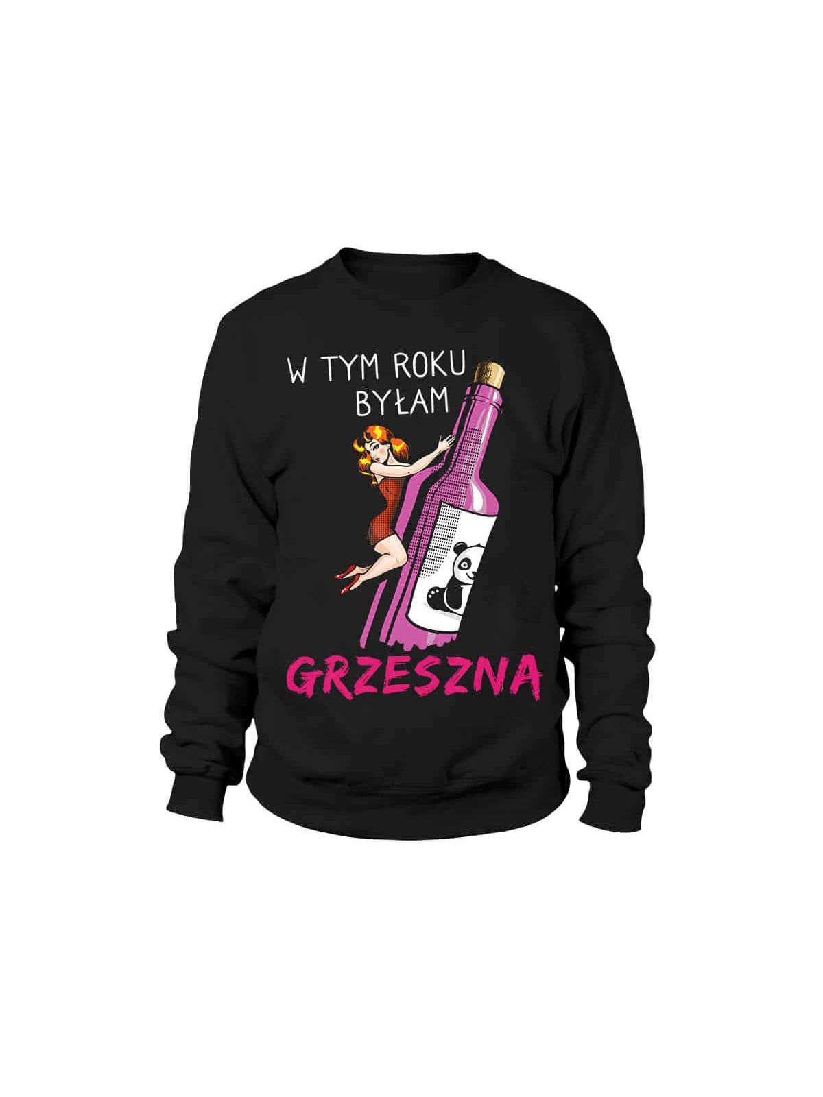 Bluza Damska W tym roku byłam grzeszna - Śmieszne T-Shirty z Nadrukami ?