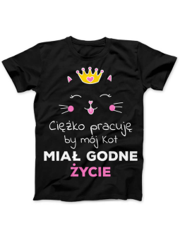 Koszulka Koszulka Damska Ciężko pracuję, by mój kot miał godne życie Czarna - Śmieszne T-Shirty z Nadrukami ?