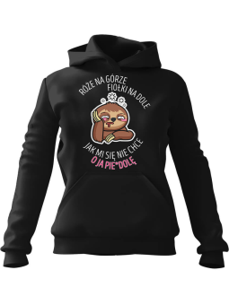 Bluza Damska z kapturem Jak mi się nie chce Czarna - Modna Odzież z Nadrukami ?