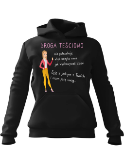 Bluza Damska z kapturem Droga Teściowo Czarna - Modna Odzież z Nadrukami ?