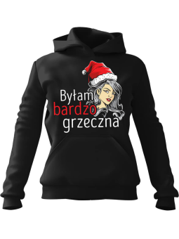 Bluza Damska z kapturem Byłam bardzo grzeczna Czarna - Modna Odzież z Nadrukami ?