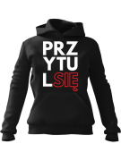 Bluza Męska z kapturem Przytul się Czarna - Śmieszne T-Shirty z Nadrukami ?