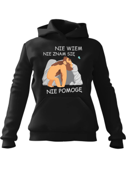 Bluza Męska z kapturem Nie Wiem, Nie Znam Się, Nie Pomogę Czarna - Śmieszne T-Shirty z Nadrukami ?