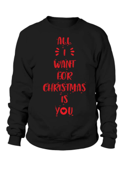 Bluza Męska All I Want For Christmas Is You - Śmieszne T-Shirty z Nadrukami ?