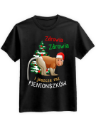 Koszulka Koszulka Męska I Jeszcze Raz Pieniążków Czarna - Śmieszne T-Shirty z Nadrukami ?