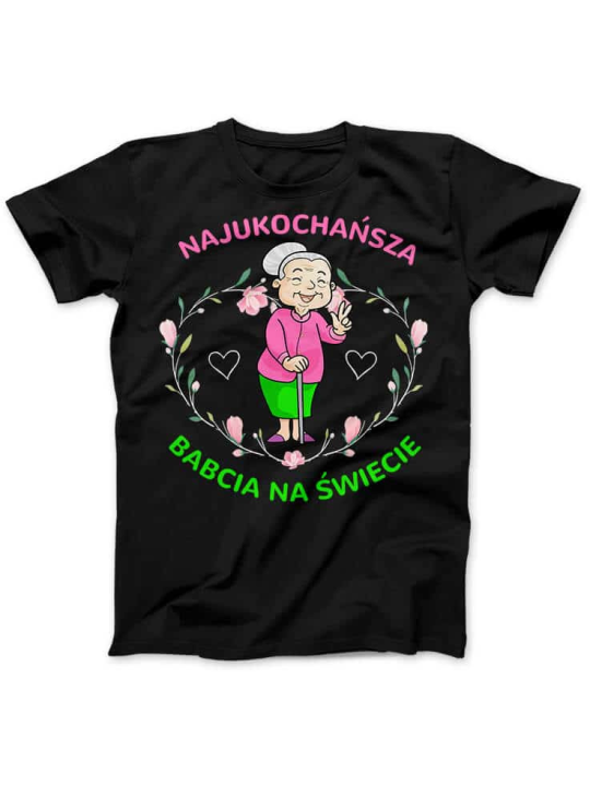 Koszulka Koszulka Damska Najukochańsza babcia na świecie Czarna - Śmieszne T-Shirty z Nadrukami ?