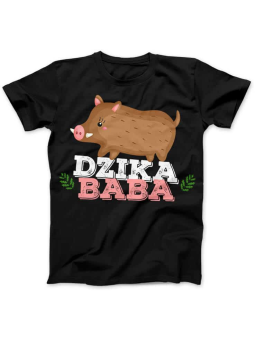 T-shirt Dzika Baba - Koszulka dla Żony na Urodziny ⋆ HiPanda.pl