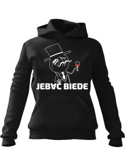 Bluza Damska z kapturem Jeb*ć Biede Czarna - Modna Odzież z Nadrukami ?