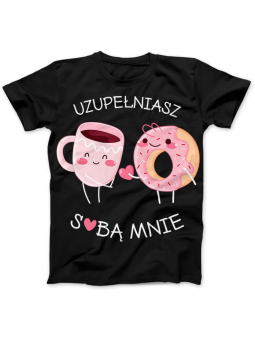 Koszulka Koszulka Damska Uzupełniasz sobą mnie Czarna - Prezent na Walentynki dla Zakochanych ?