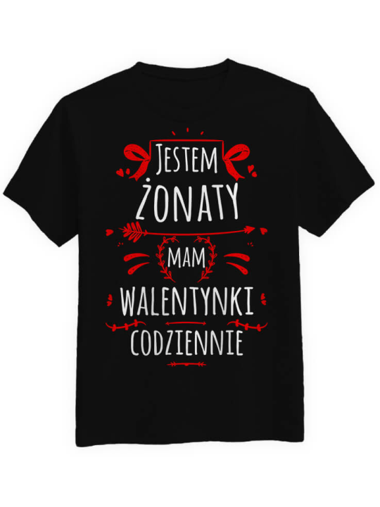Koszulka Koszulka Męska Jestem żonaty mam walentynki codziennie Czarna - Prezent na Walentynki dla Zakochanych ?