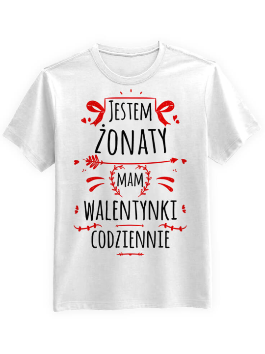 Koszulka Koszulka Męska Jestem żonaty mam walentynki codziennie Biała - Prezent na Walentynki dla Zakochanych ?