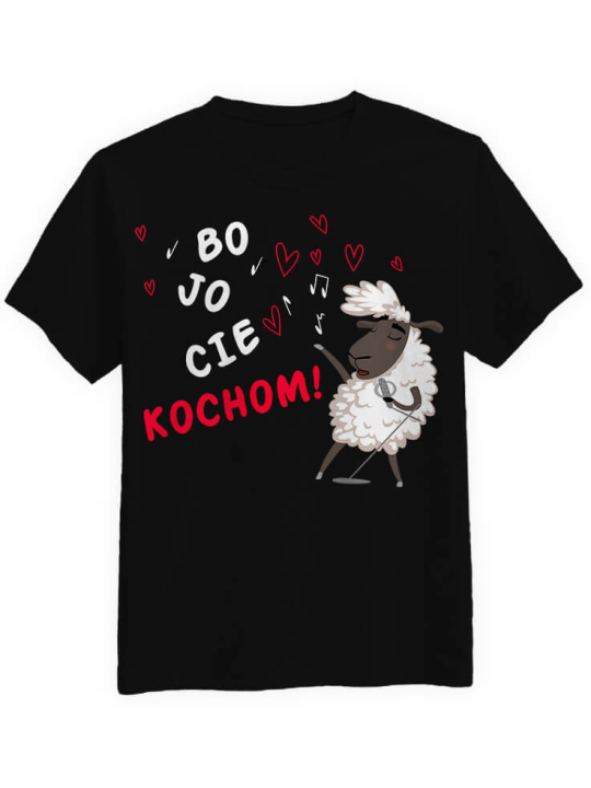 Koszulka Koszulka Męska Bo Jo Cie Kochom Czarna - Prezent na Walentynki dla Zakochanych ?