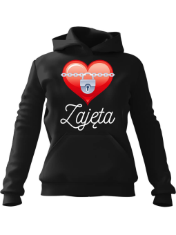 Bluza Damska z kapturem Zajęta Czarna - Prezent na Walentynki dla Zakochanych?