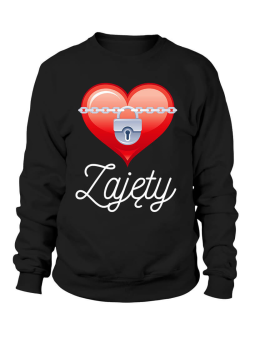 Bluza Męska Zajęty - Prezent na Walentynki dla Zakochanych ?