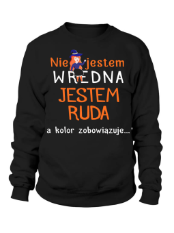 Bluza Damska Ruda, nie wredna - Śmieszne T-Shirty z Nadrukami ?