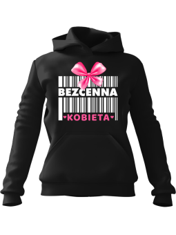 Bluza Damska z kapturem Bezcenna Kobieta Czarna - Modna Odzież z Nadrukami ?