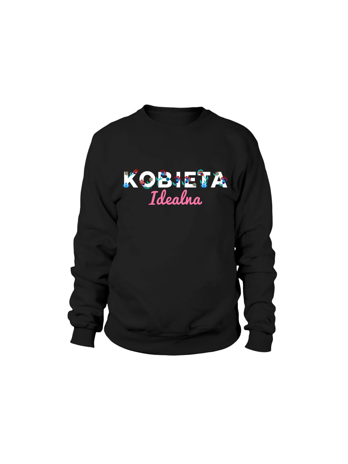 Bluza Damska Kobieta Idealna - Śmieszne T-Shirty z Nadrukami ?