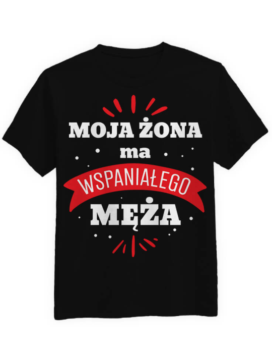 Koszulka Koszulka Męska Moja Żona ma Wspaniałego Męża Czarna - Śmieszne T-Shirty z Nadrukami ?