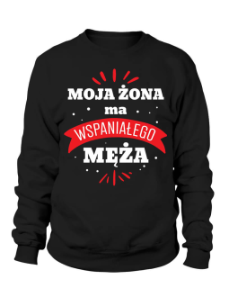 Bluza Męska Moja Żona ma Wspaniałego Męża - Śmieszne T-Shirty z Nadrukami ?