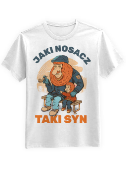 Koszulka Koszulka Męska Jaki Nosacz Taki Syn szare Biała - Śmieszne T-Shirty z Nadrukami ?