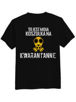 Koszulka Koszulka na kwarantannę Czarna - Śmieszne T-Shirty z Nadrukami ?