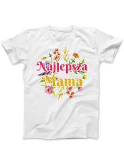 Koszulka Koszulka Damska Najlepsza mama Biała - Śmieszne T-Shirty z Nadrukami ?