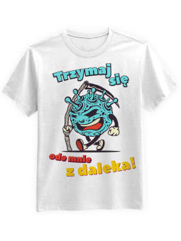 Koszulka Koszulka Męska Trzymaj się  ode mnie z daleka Biała - Śmieszne T-Shirty z Nadrukami ?