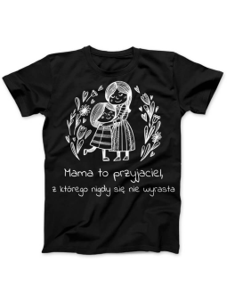 Koszulka Koszulka Damska Mama to przyjaciel Czarna - Śmieszne T-Shirty z Nadrukami ?