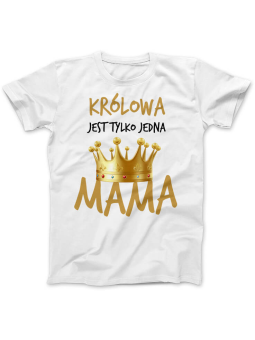 Koszulka Koszulka Damska Mama królowa Biała - Śmieszne T-Shirty z Nadrukami ?