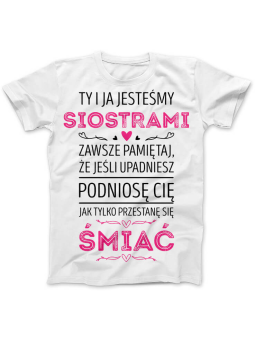 Koszulka - Ty i Ja Jesteśmy Siostrami, T-shirt dla Siostry ⋆ HiPanda.pl