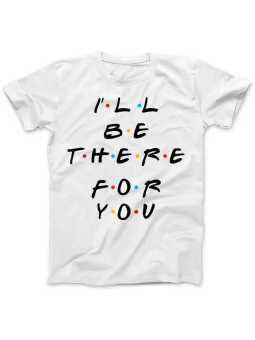 Koszulka Koszulka Damska I'll be there for You Biała - Śmieszne T-Shirty z Nadrukami ?