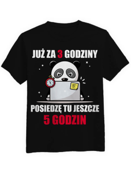 Koszulka Koszulka Męska Już za 3 godziny Czarna - Śmieszne T-Shirty z Nadrukami ?