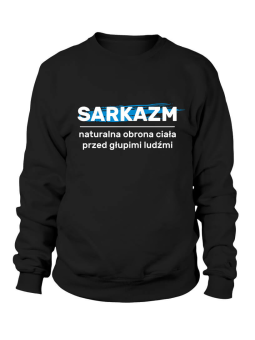 Bluza Męska Sarkazm - Śmieszne T-Shirty z Nadrukami ?