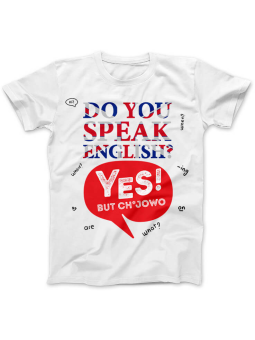 Koszulka Koszulka Damska Do You Speak English Biała - Śmieszne T-Shirty z Nadrukami ?