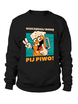 Bluza Męska Oszczędzaj Wodę Pij Piwo - Śmieszne T-Shirty z Nadrukami ?