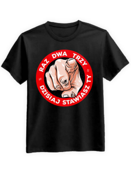 Koszulka Koszulka Męska Dzisiaj stawiasz Ty Czarna - Śmieszne T-Shirty z Nadrukami ?