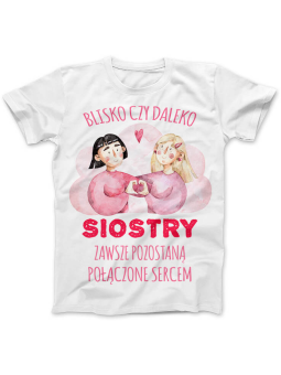 Koszulka Koszulka Damska Siostry połączone sercem Biała - Śmieszne T-Shirty z Nadrukami ?