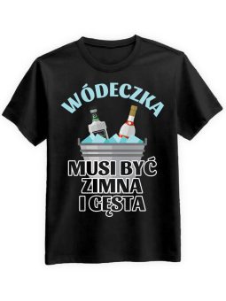 Koszulka Koszulka Męska Wódeczka musi być zimna Czarna - Śmieszne T-Shirty z Nadrukami ?