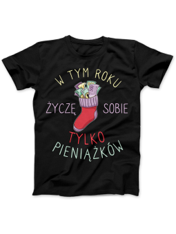 Koszulka Koszulka Damska Życzę sobie pieniążków Czarna - Śmieszne T-Shirty z Nadrukami ?