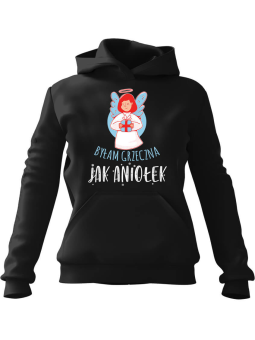 Bluza Damska z kapturem Grzeczna jak Aniołek Czarna - Modna Odzież z Nadrukami ?