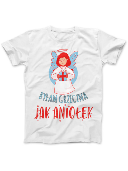 Koszulka Koszulka Damska Grzeczna jak Aniołek Biała - Śmieszne T-Shirty z Nadrukami ?