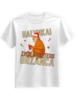 Koszulka Koszulka Męska Halynka Zrób Grzańca Biała - Śmieszne T-Shirty z Nadrukami ?